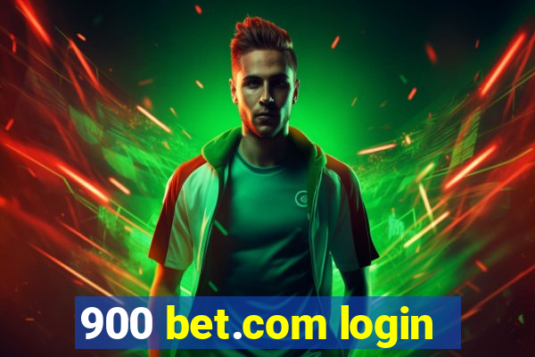 900 bet.com login